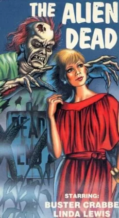 Смотреть эротический фильм ужасов Смерть пришельца / The Alien Dead (1980) онлайн