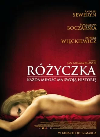 Смотреть эротический фильм Розочка / Rozyczka (2010) онлайн