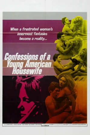 Смотреть эротический фильм Признание молодой домохозяйки /  Confessions of a Young American Housewife (1974) онлайн